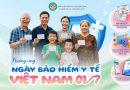 HƯỞNG ỨNG NGÀY BẢO HIỂM Y TẾ VIỆT NAM 01/7