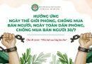 Hưởng ứng Ngày Thế giới phòng, chống mua bán người, Ngày toàn dân phòng, chống mua bán người (30/7): Nâng cao cảnh giác, chung tay đẩy lùi tội phạm mua bán người