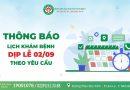 Thông Báo Lịch khám bệnh theo yêu cầu dip Lễ 02/09