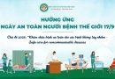 Hưởng ứng Ngày An toàn người bệnh Thế giới 17/9
