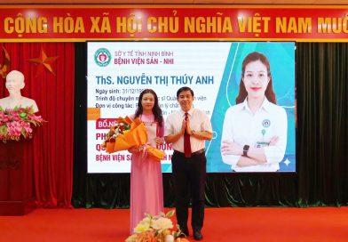 Bệnh viện Sản Nhi tỉnh Ninh Bình tổ chức Hội nghị công bố Quyết định của Giám đốc Sở Y tế tỉnh Ninh Bình về việc bổ nhiệm viên chức quản lý